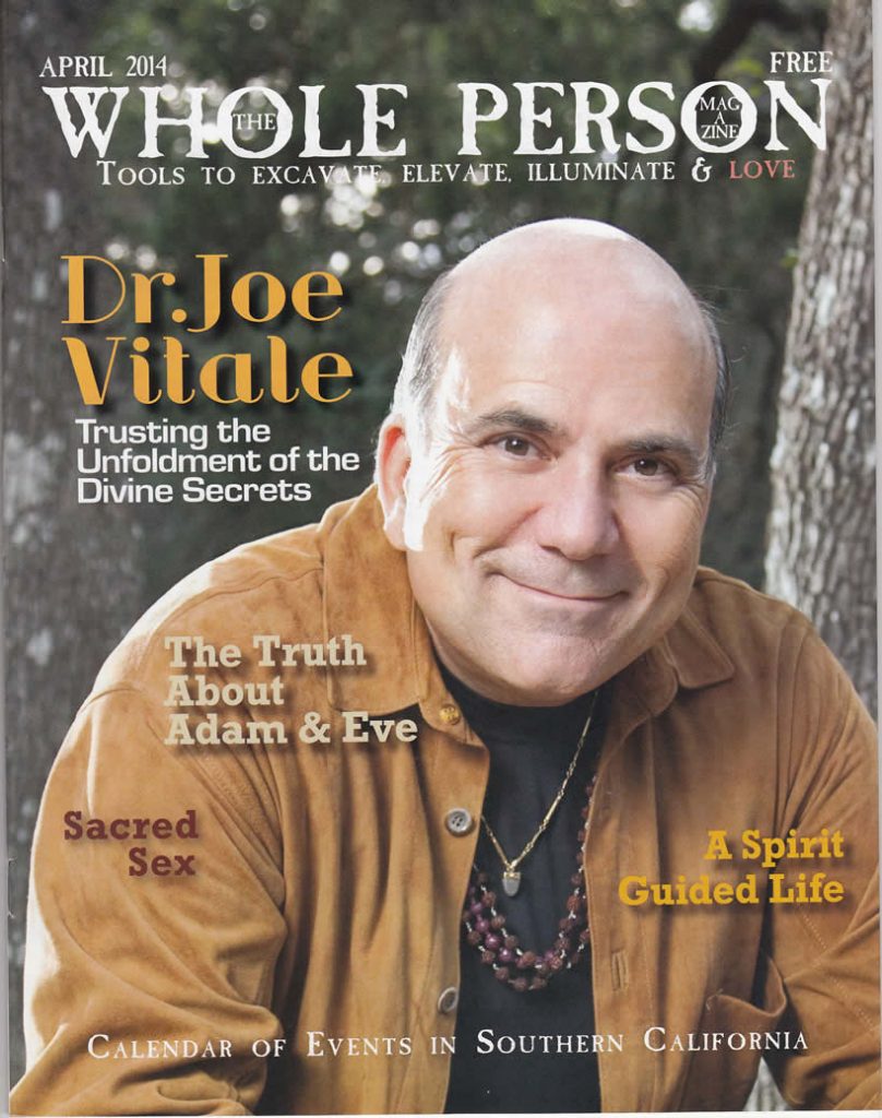 Whole Person Magazine Cover Joe Vitale Joe Vitale Of The Secret DVD Is Law Of Attraction